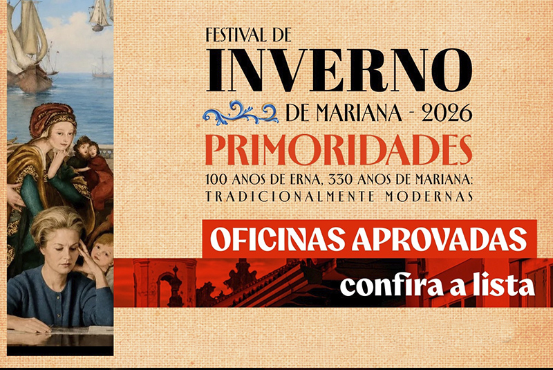 Confira a lista de Oficinas aprovadas para o Festival de Inverno de Mariana 